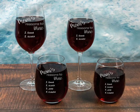 Moms Reason to Wine- Personalized Wine Glass